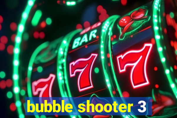 bubble shooter 3